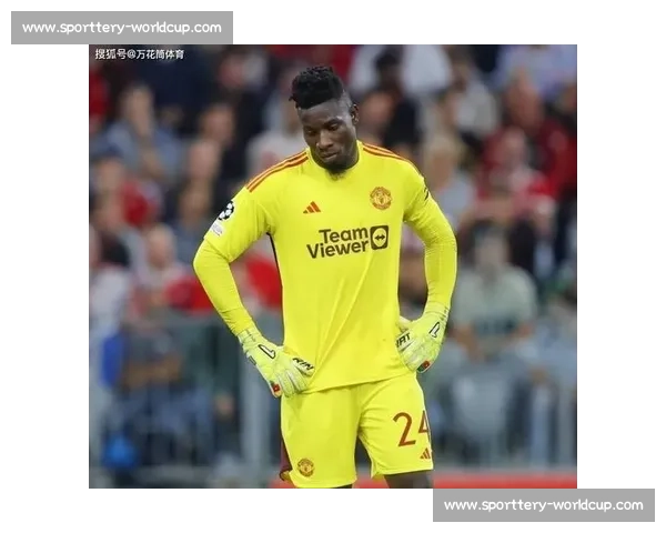 曼联马竞门将交易陷僵局 大马丁加盟与否取决于奥纳纳动向